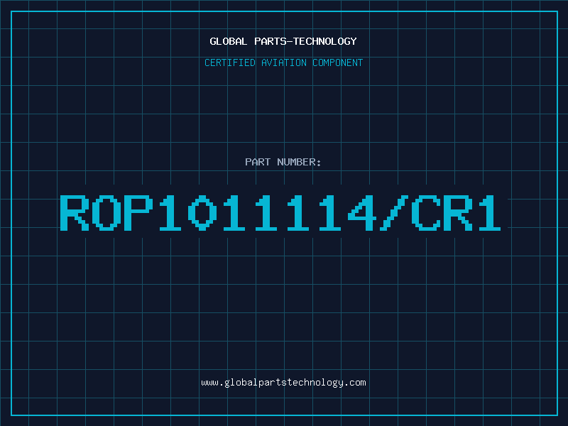 Aviation Part ROP1011114/CR1