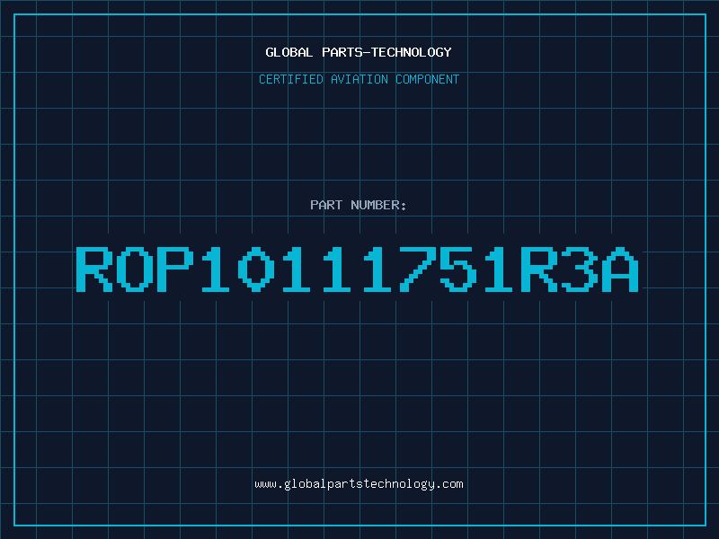 Aviation Part ROP10111751R3A