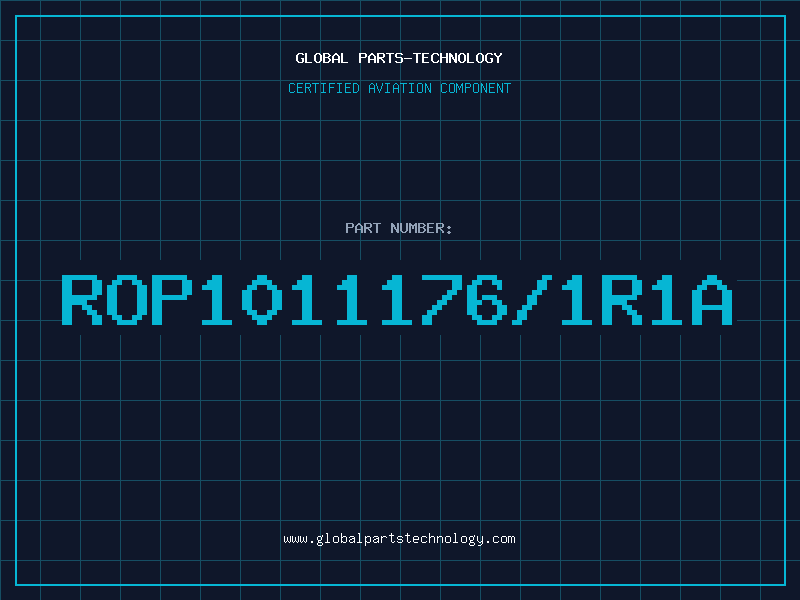 Aviation Part ROP1011176/1R1A