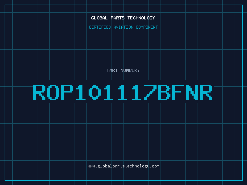 Aviation Part ROP101117BFNR