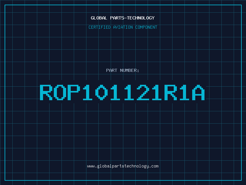 Aviation Part ROP101121R1A