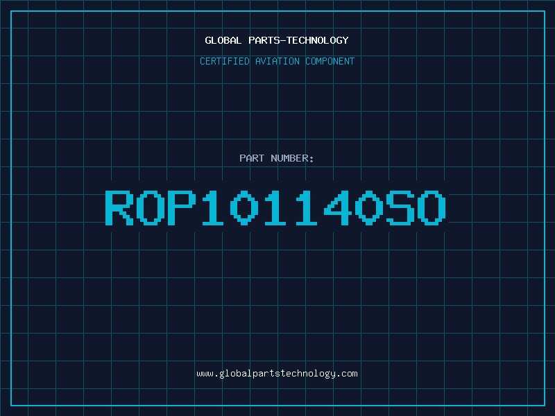 Aviation Part ROP101140SO