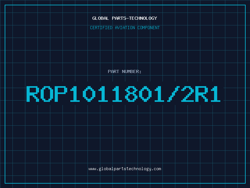 Aviation Part ROP1011801/2R1