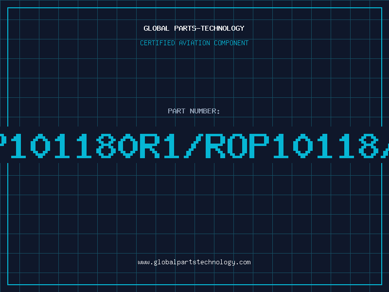 Aviation Part ROP101180R1/ROP10118/2R