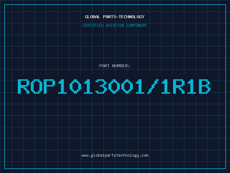 Aviation Part ROP1013001/1R1B