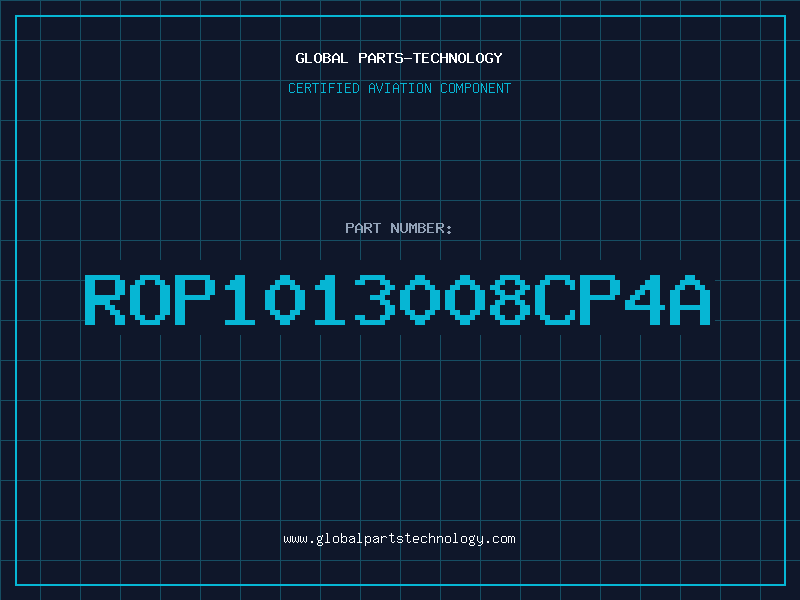 Aviation Part ROP1013008CP4A