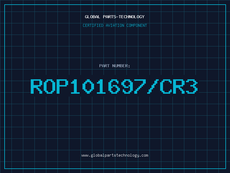 Aviation Part ROP101697/CR3