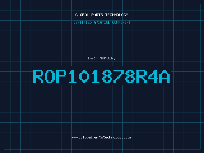 Aviation Part ROP101878R4A