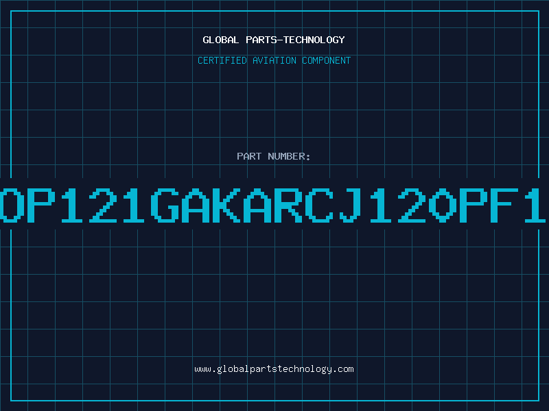 Aviation Part ROP121GAKARCJ120PF10