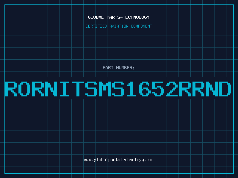 Aviation Part RORNITSMS1652RRND