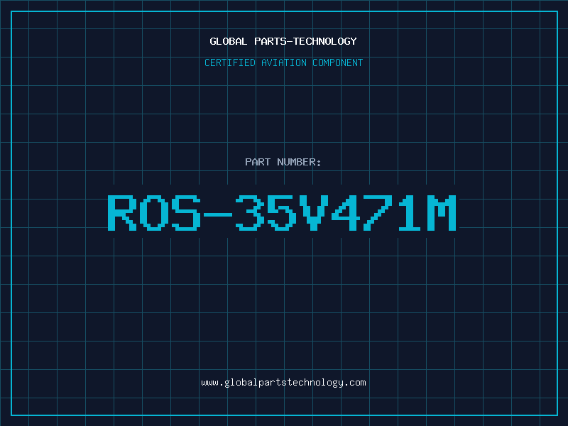 Aviation Part ROS-35V471M