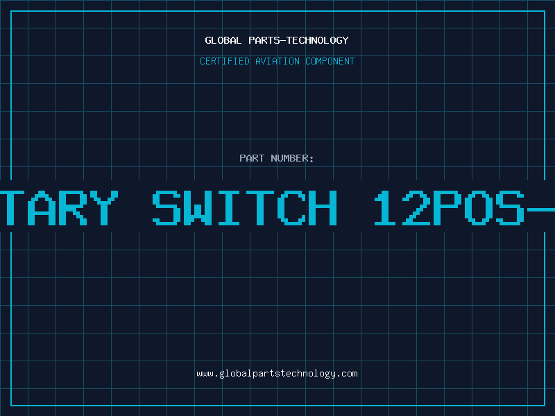 Aviation Part ROTARY SWITCH 12POS-1P