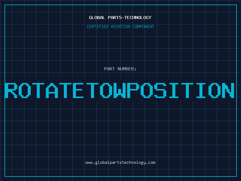 Aviation Part ROTATETOWPOSITION