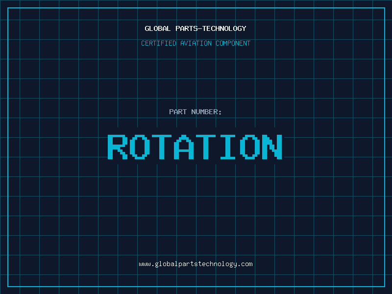 Aviation Part ROTATION