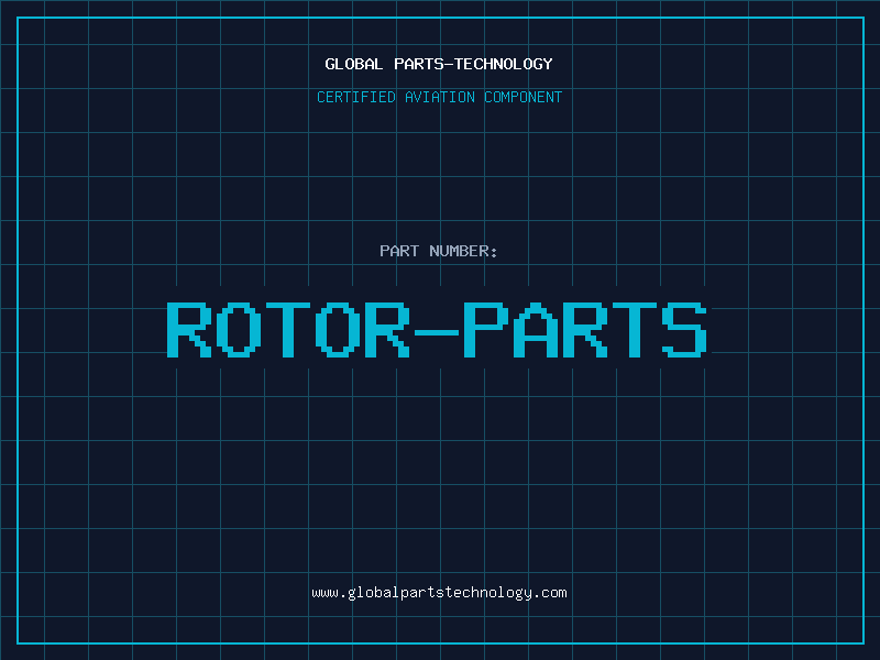 Aviation Part ROTOR-PARTS