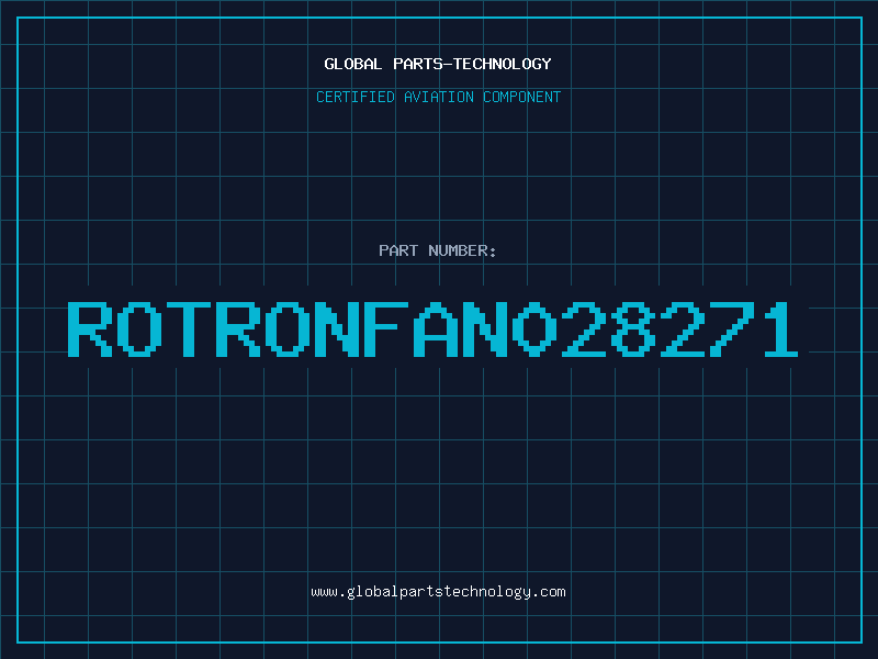 Aviation Part ROTRONFAN028271