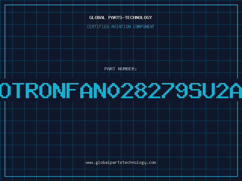 Aviation Part ROTRONFAN028279SU2A5