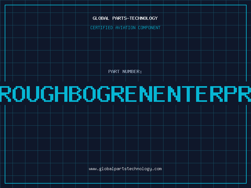 Aviation Part ROUGHBOGRENENTERPR