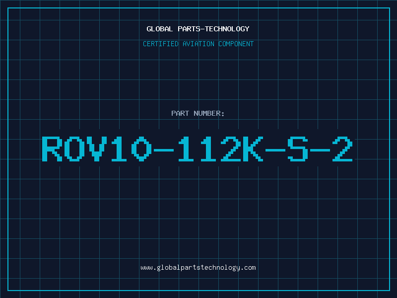 Aviation Part ROV10-112K-S-2