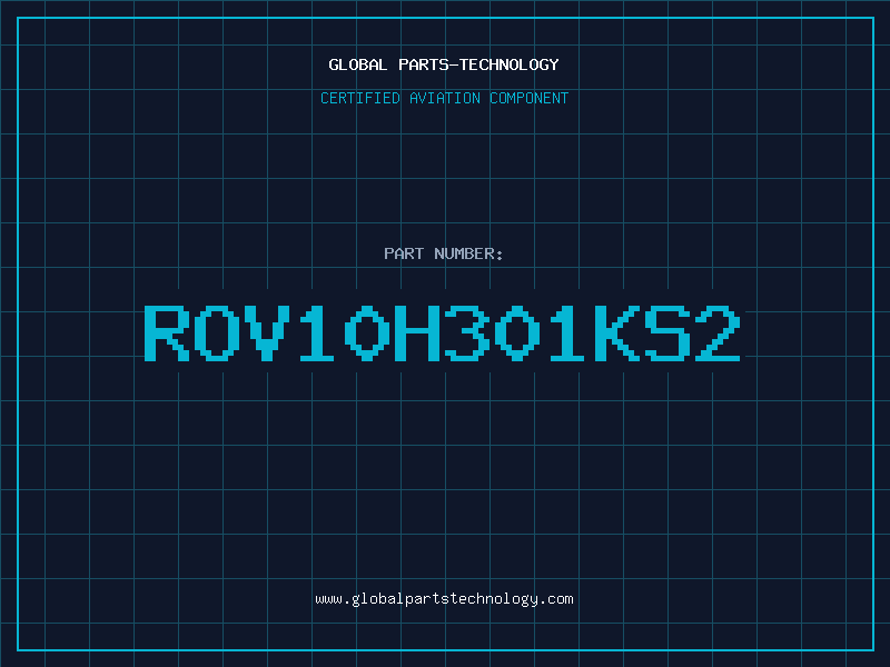Aviation Part ROV10H301KS2