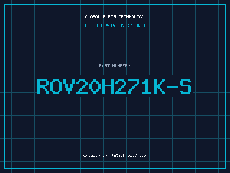 Aviation Part ROV20H271K-S