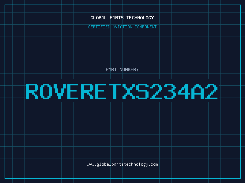 Aviation Part ROVERETXS234A2