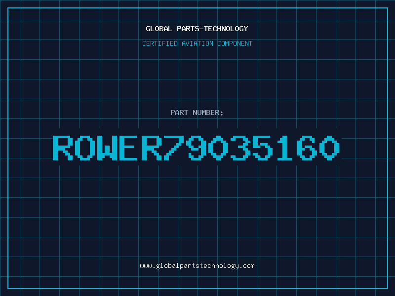 Aviation Part ROWER79035160