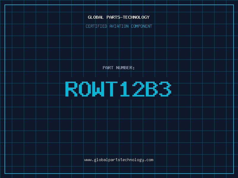 Aviation Part ROWT12B3