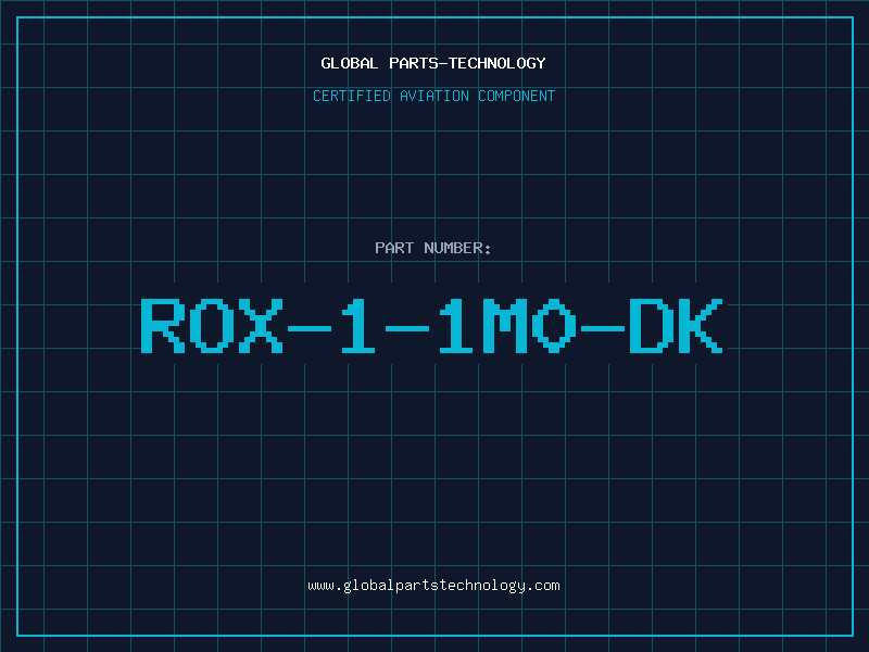 Aviation Part ROX-1-1M0-DK