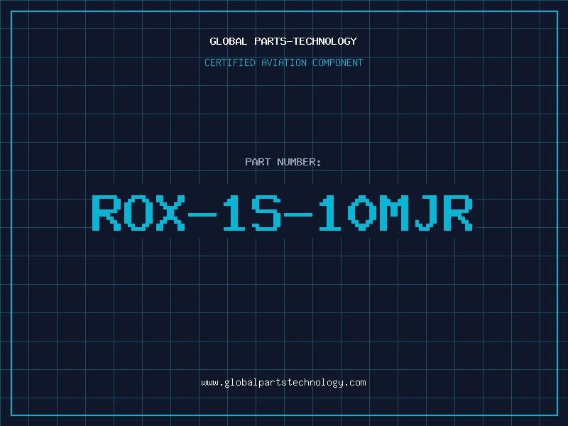 Aviation Part ROX-1S-10MJR