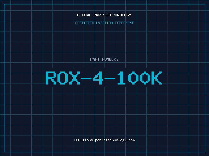 Aviation Part ROX-4-100K