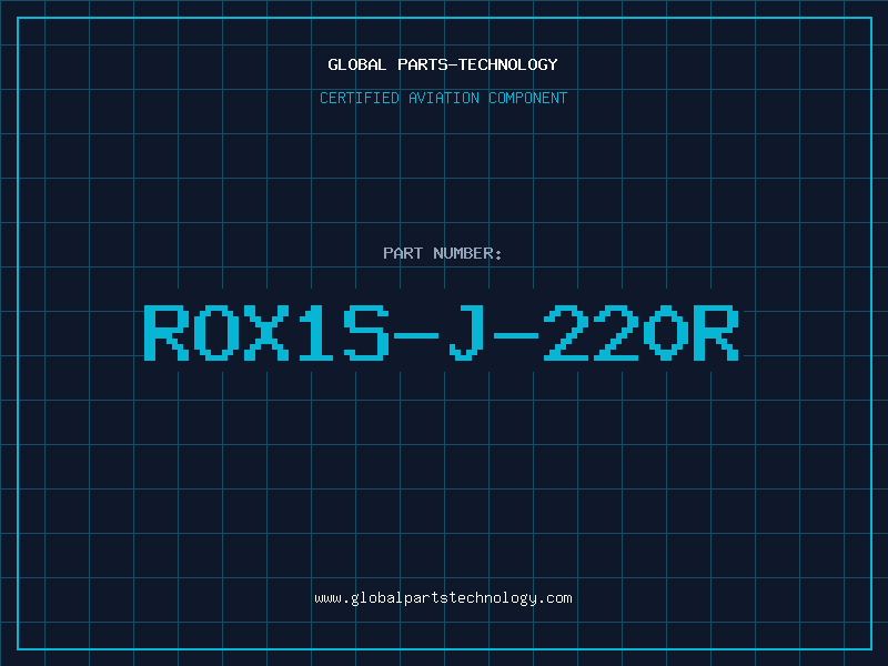 Aviation Part ROX1S-J-220R