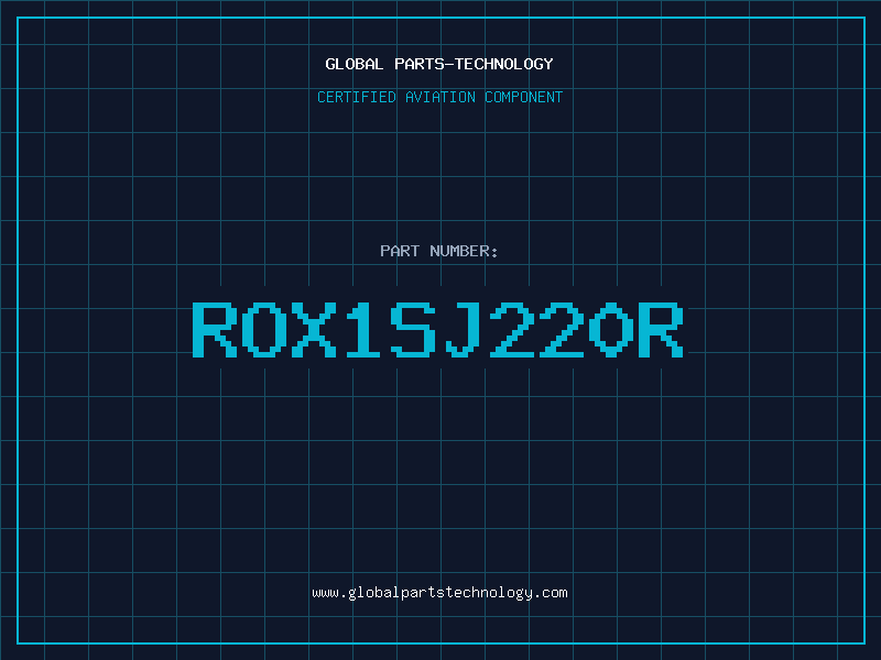 Aviation Part ROX1SJ220R