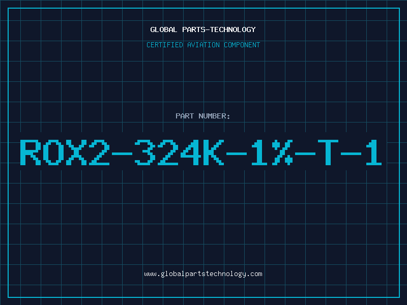 Aviation Part ROX2-324K-1%-T-1