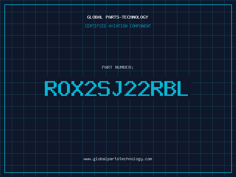 Aviation Part ROX2SJ22RBL