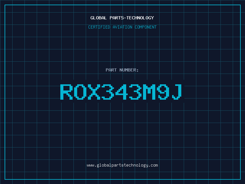 Aviation Part ROX343M9J