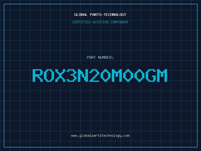 Aviation Part ROX3N20M00GM