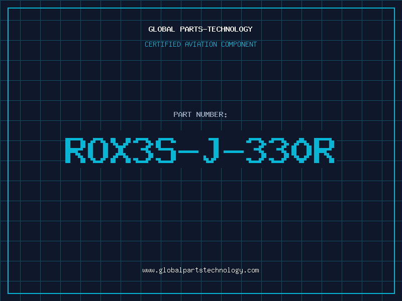 Aviation Part ROX3S-J-330R