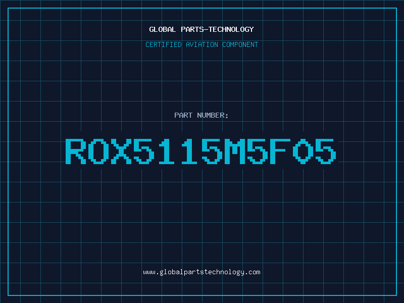 Aviation Part ROX5115M5F05