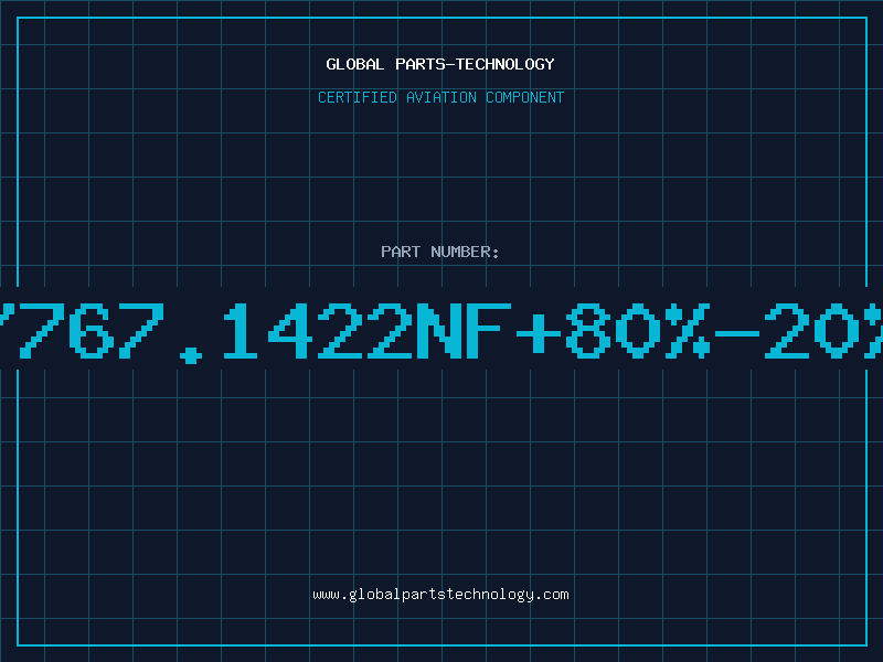 Aviation Part ROY767.1422NF+80%-20%40