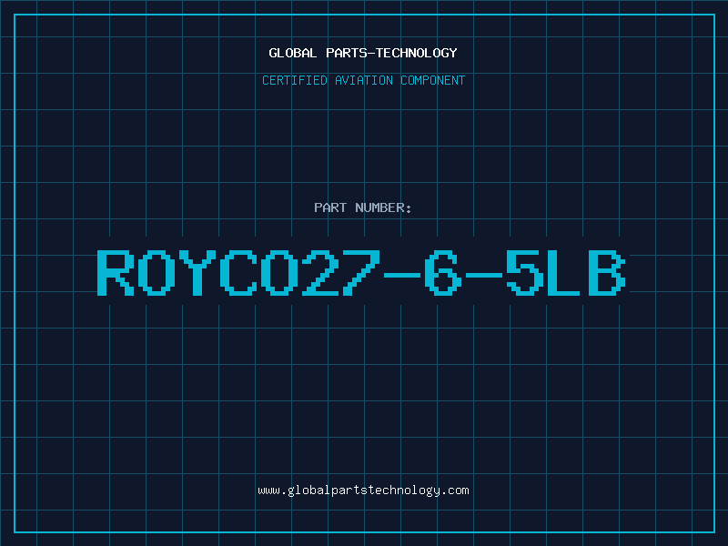 Aviation Part ROYCO27-6-5LB