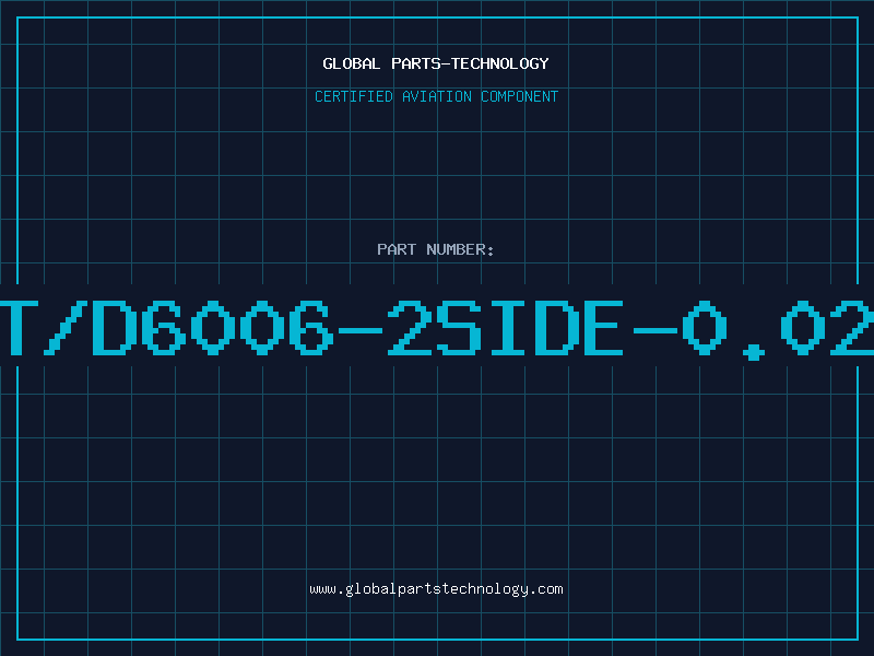 Aviation Part RT/D6006-2SIDE-0.025