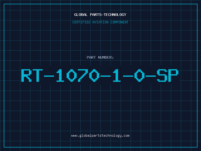 Aviation Part RT-1070-1-0-SP