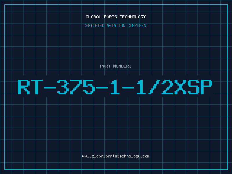 Aviation Part RT-375-1-1/2XSP