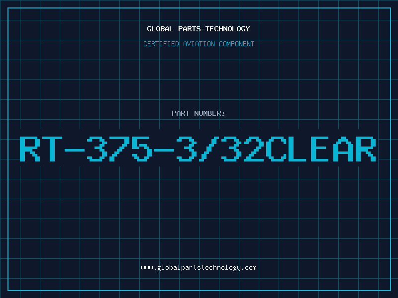 Aviation Part RT-375-3/32CLEAR