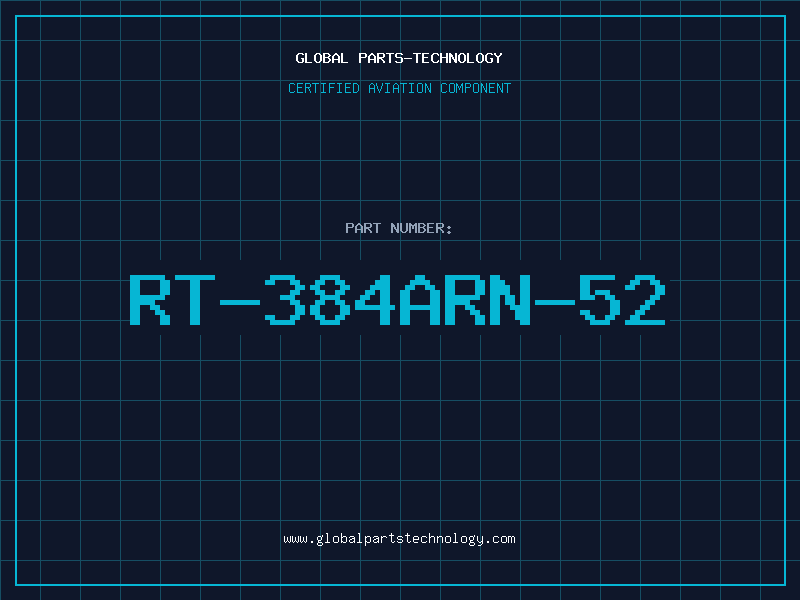 Aviation Part RT-384ARN-52