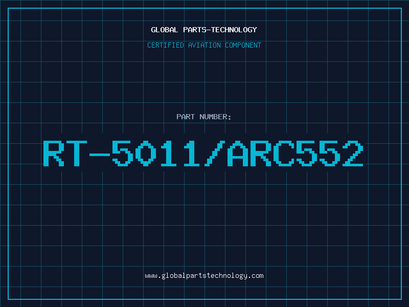 Aviation Part RT-5011/ARC552