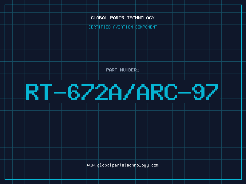 Aviation Part RT-672A/ARC-97