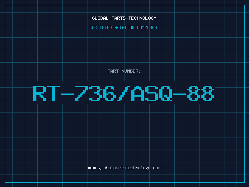 Aviation Part RT-736/ASQ-88