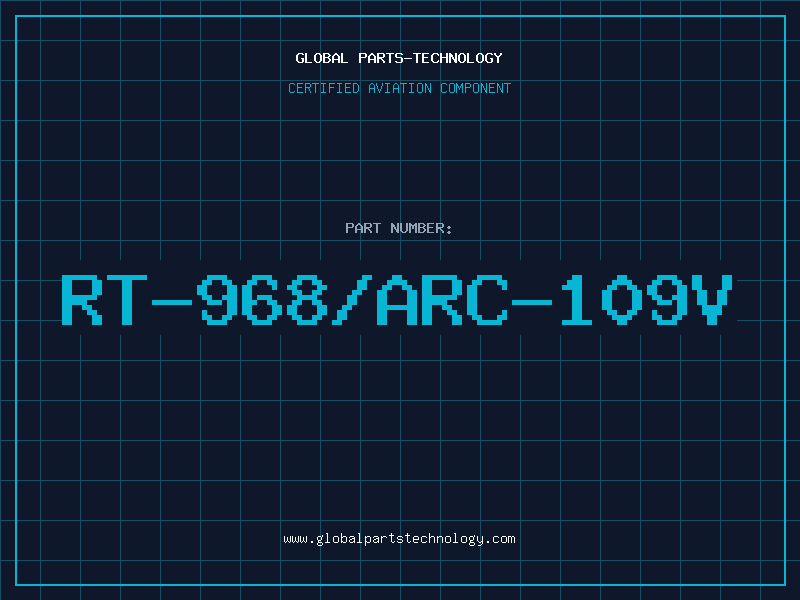 Aviation Part RT-968/ARC-109V